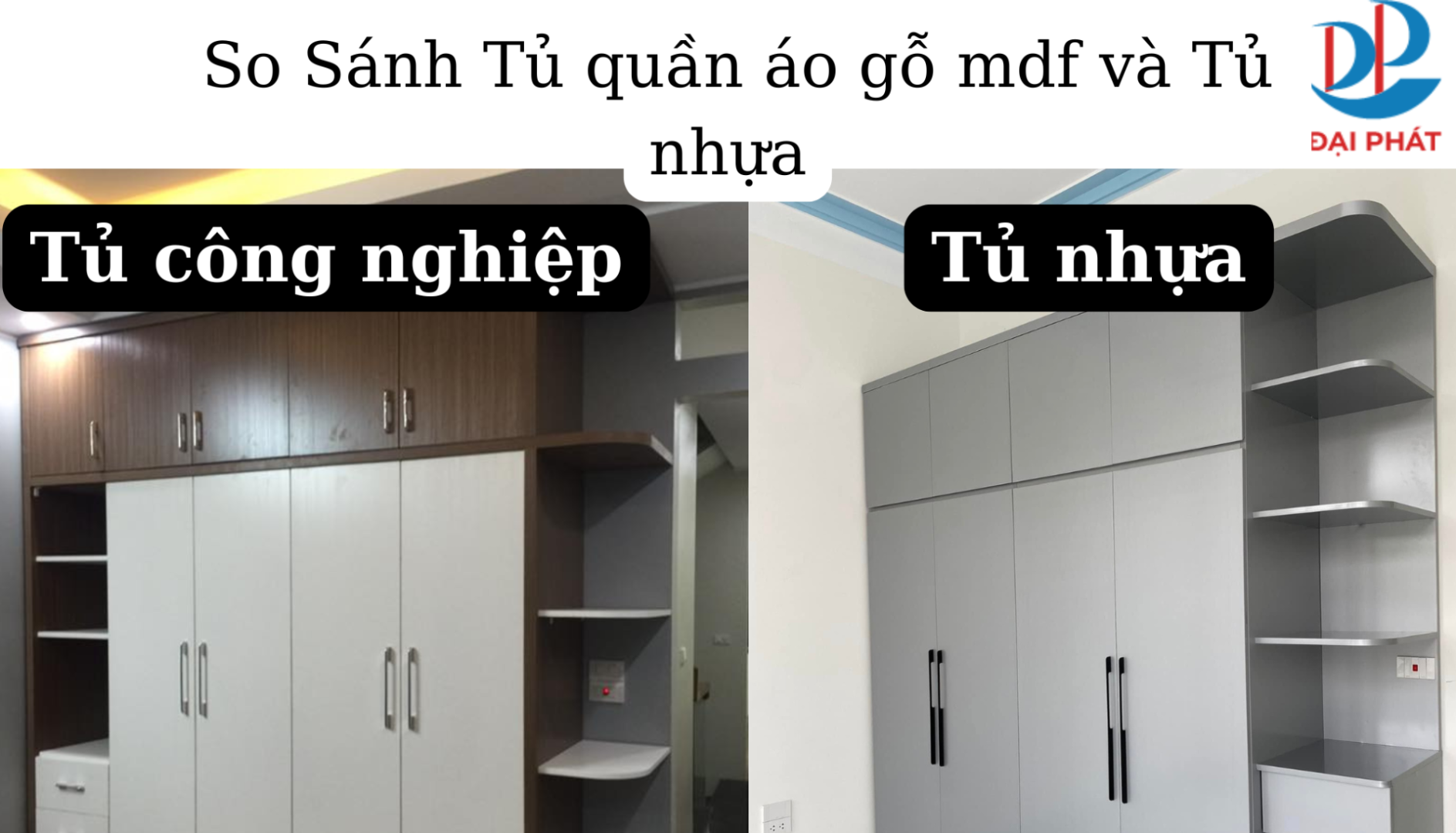 Nên Mua Tủ Quần Áo Gỗ Công Nghiệp Hay Nhựa Cao Cấp 2025