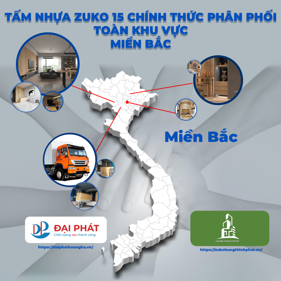Nhựa Zuko 15 Được Phân Phối Toàn Khu Vực Miền Bắc | Đại Phát x Hưng Thịnh Phát