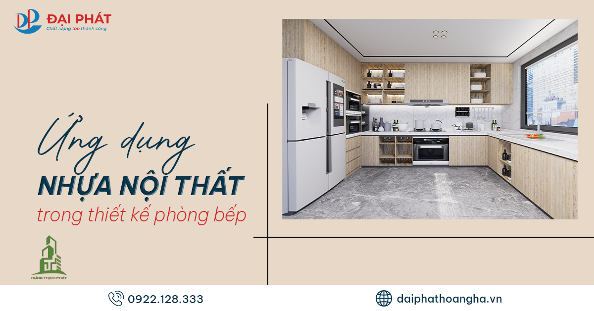 Ứng Dụng Nhựa Nội Thất Trong Thiết Kế Phòng Bếp 2025