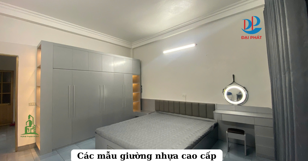 10+ Mẫu Giường Nhựa Cao Cấp – Đẳng Cấp Sang Trọng 2025