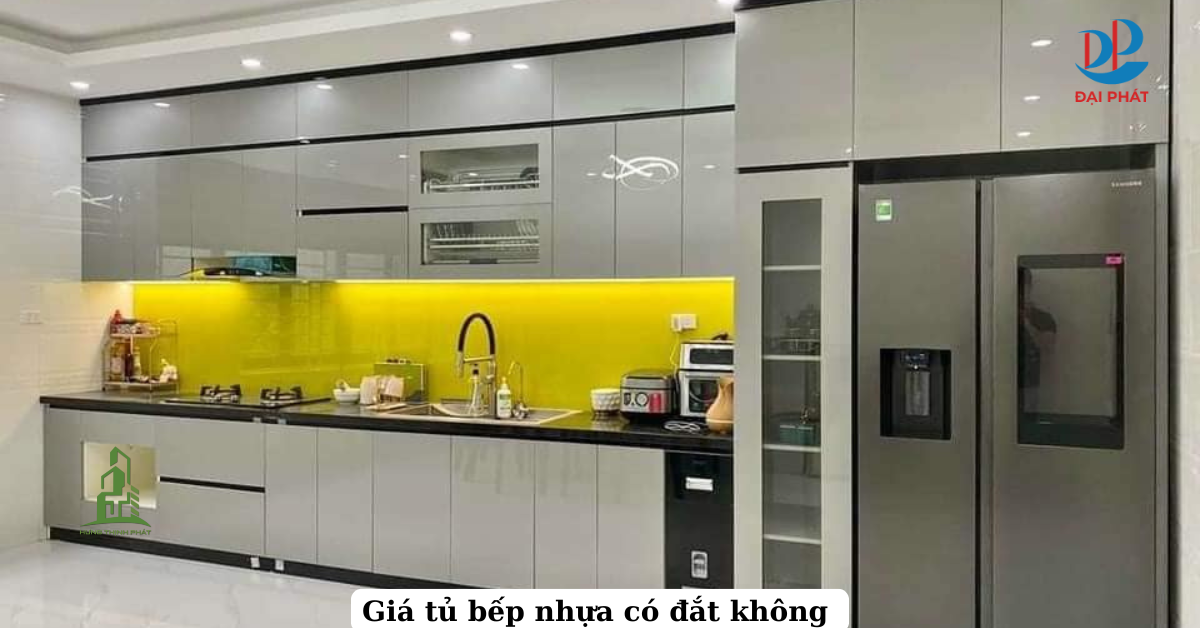 GIÁ TỦ BẾP NHỰA 2025 – ĐẮT HAY RẺ?