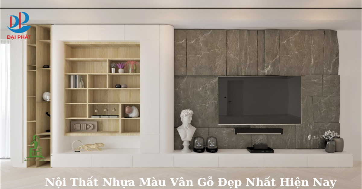 Top 3 Nội Thất Nhựa Vân Gỗ Đẹp Nhất Cho Ngôi Nhà Hiện Đại 2025